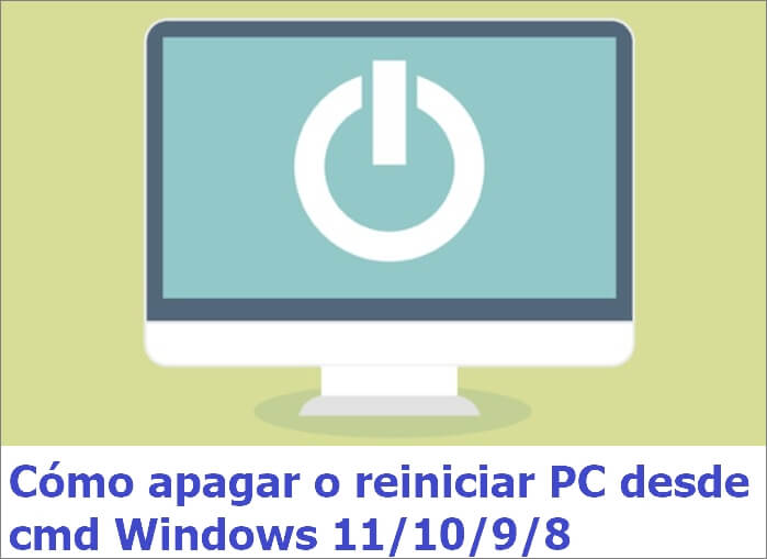 Guía - Cómo apagar o reiniciar PC desde cmd Windows 11