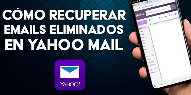 cómo recuperar correo Yahoo eliminado