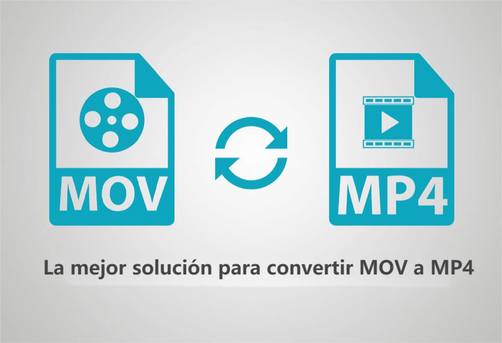 5 Soluciones de convertir MOV a MP4 sin perder calidad