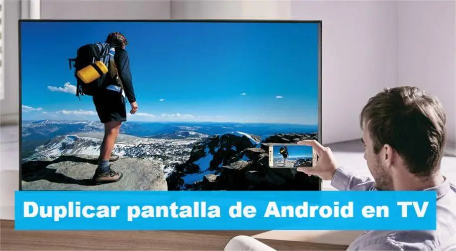 Duplicar pantalla Android en TV con/sin Wi-Fi 2024