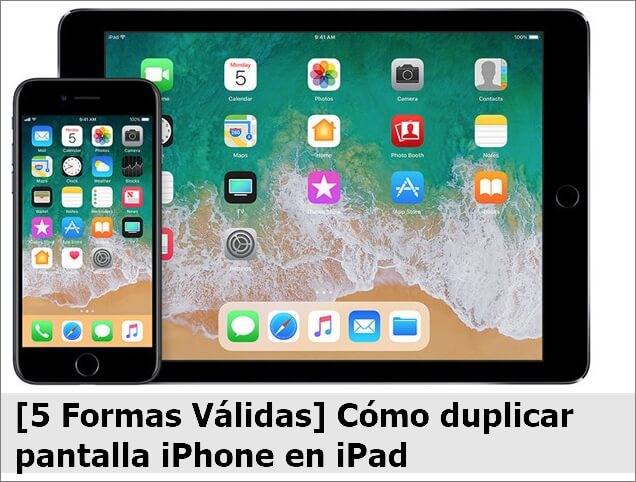 duplicar pantalla iPhone en iPad