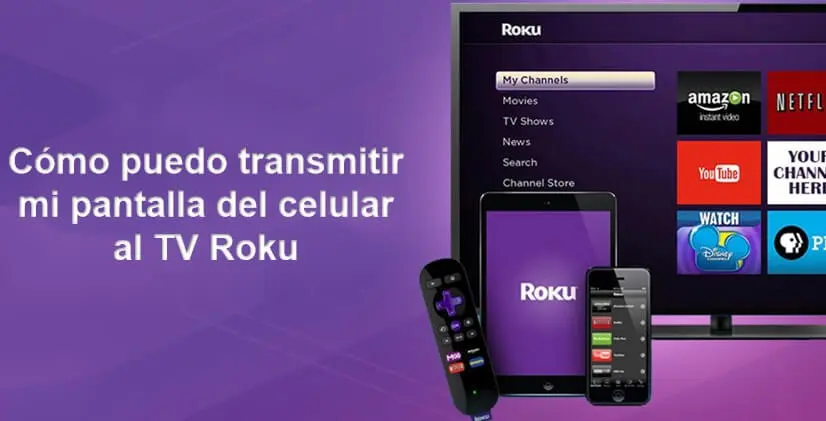¿Quieres Ver la Pantalla de tu Móvil en Grande? Descubre Cómo Transmitir a tu Roku Fácilmente
