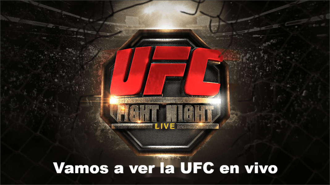 Ver UFC en vivo Gratis/de Pago
