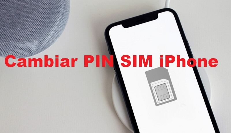Cmbiar PIN SIM iPhone