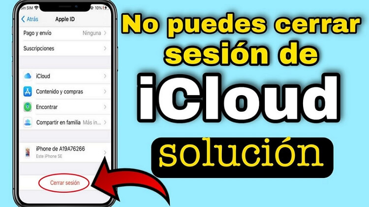 4 soluciones | Qué hacer si no puedo cerrar sesión en iCloud
