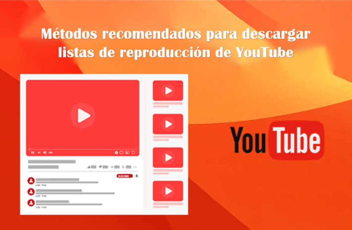 4 Métodos para descargar Playlist de YouTube