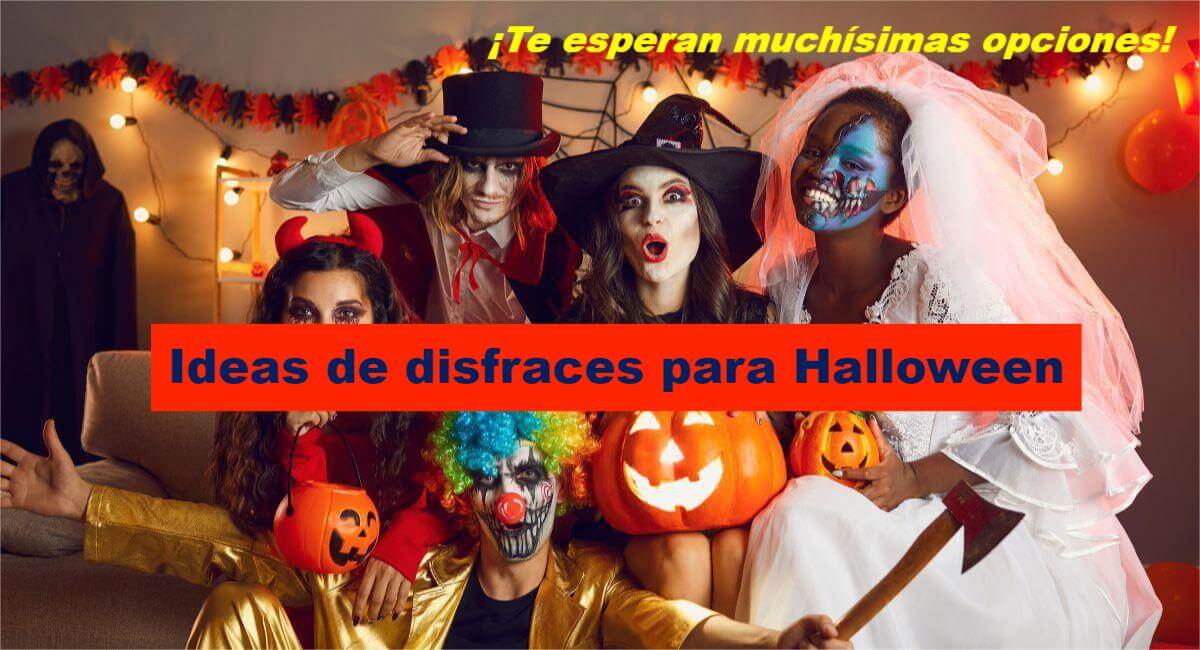 ideas de disfraces para Halloween