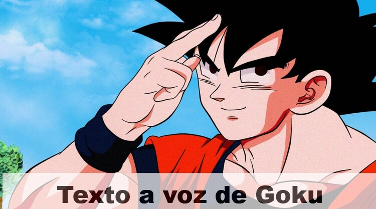 texto a voz de Goku