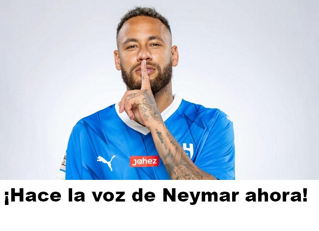 ¿Cómo hacer la voz de Neymar? ¡Deja que hable lo que quieras!
