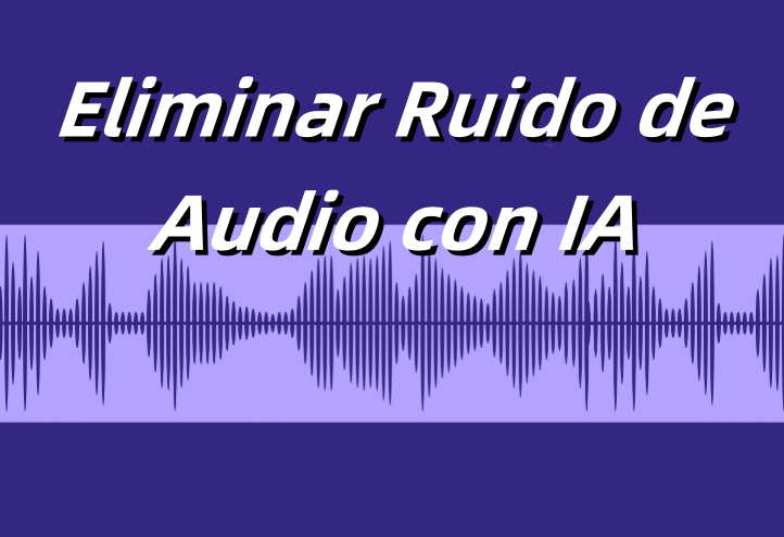 eliminar ruido de audio
