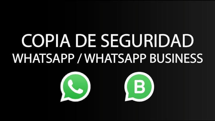 Cómo hacer copia de seguridad en WhatsApp Business