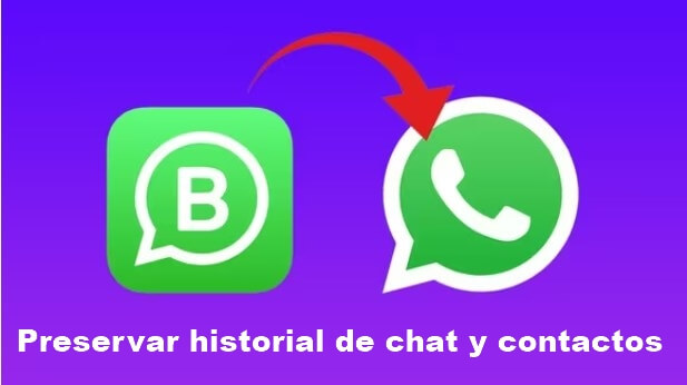 Cómo pasar de WhatsApp Business a normal