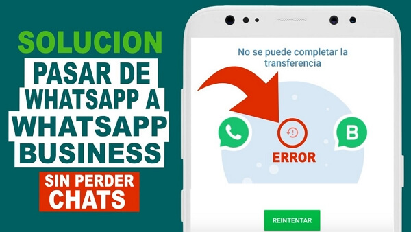 cómo pasar de WhatsApp a WhatsApp Business sin perder datos