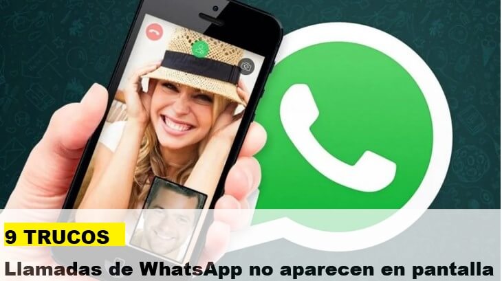 llamadas de whatsapp no aparecen en pantalla samsung