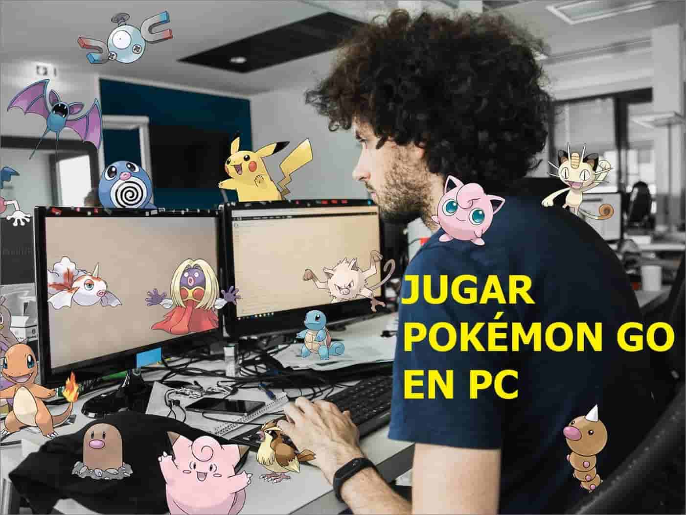 jugar Pokémon Go en PC