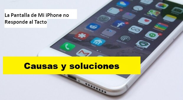 [7 Soluciones  2025 ] La pantalla de mi iPhone no responde al tacto