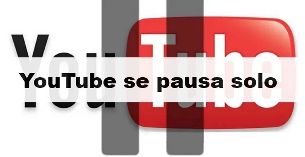【6 Soluciones】¿Por qué YouTube se pausa solo?