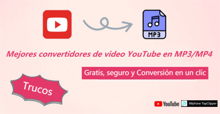 mejores conversores video YouTube a MP3
