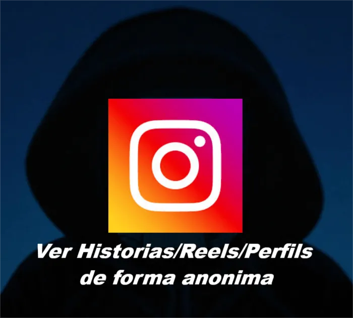 ¿Cómo ver historias, perfiles y videos de Instagram de forma anónima?