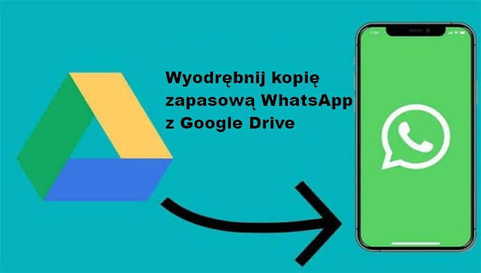 Wyodrębnianie kopii zapasowej WhatsApp z Dysku Google