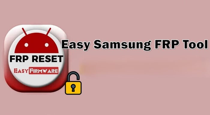 Easy Samsung FRP Tool – darmowe usuwanie FRP
