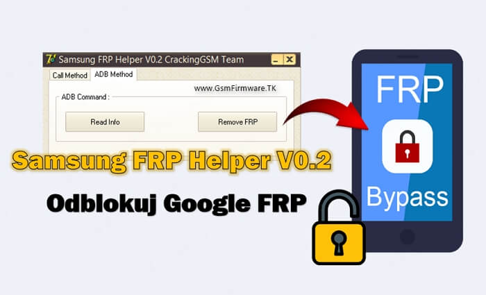 Omiń blokadę FRP za pomocą Samsung FRP Helper V0.2