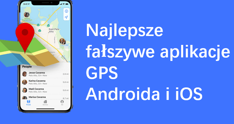 2024 Top 5 aplikacji do wirtualnej lokalizacji, których nie można przegapić (na Androida i iOS)