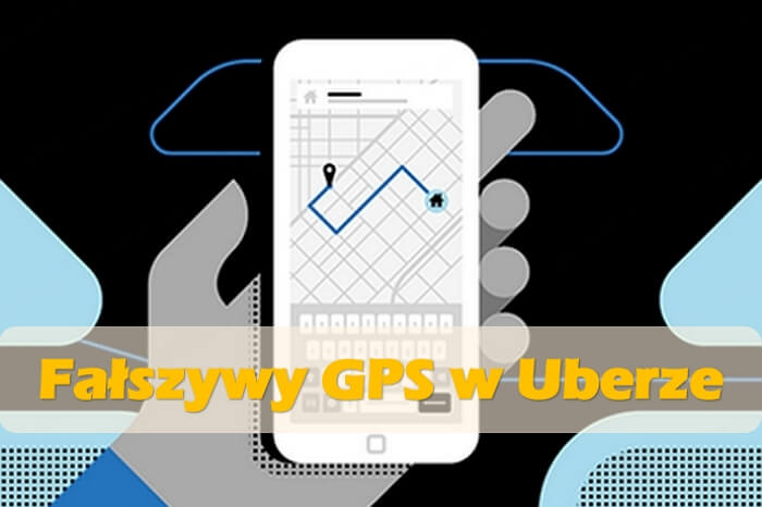 Fałszywy GPS w Uberze