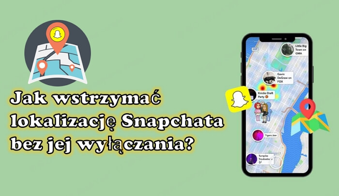 Wstrzymaj lokalizację Snapchata bez wyłączania go