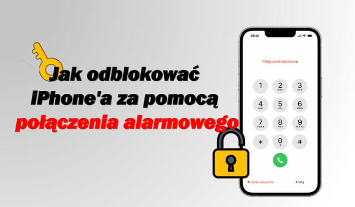 Jak odblokować iPhone'a za pomocą połączenia alarmowego