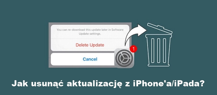 jak usunąć aktualizację iPhone'a