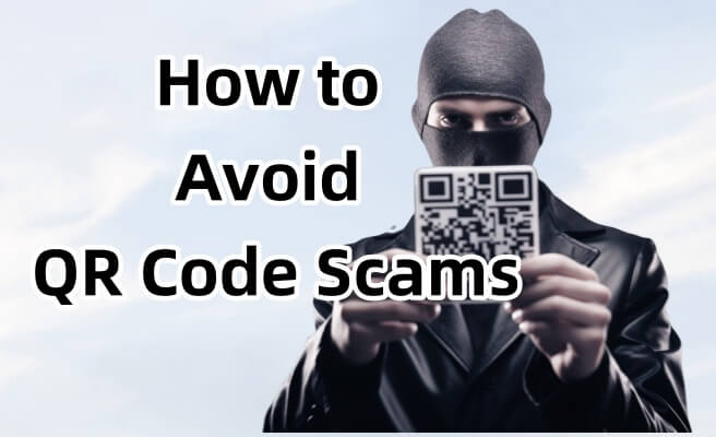 avoid qr code scams