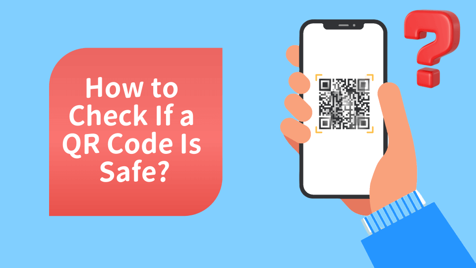 check if a qr code is safe