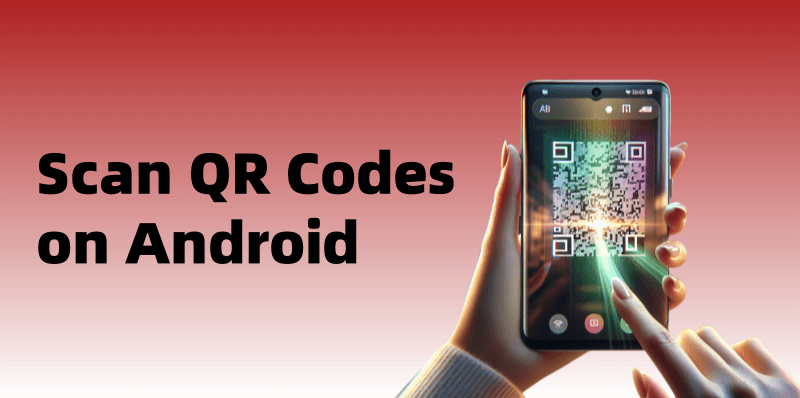 how to scan qr code on android