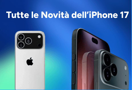 iPhone 17 Ultime notizie