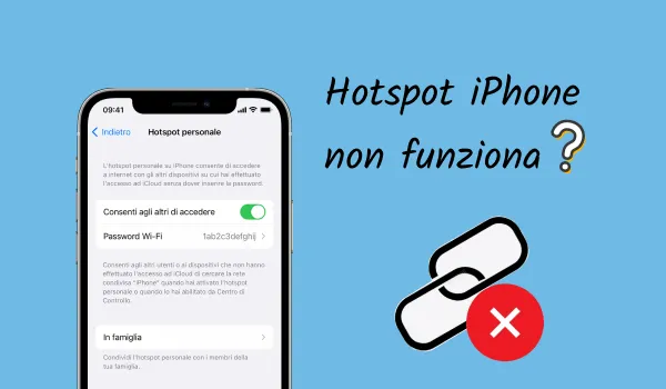 Hotspot iPhone non funziona? 8 suggerimenti per risolvere questo problema rapidamente!