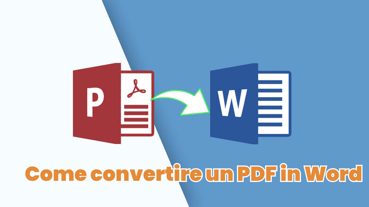 【100% Efficace】3 Metodi per Convertire PDF in Word