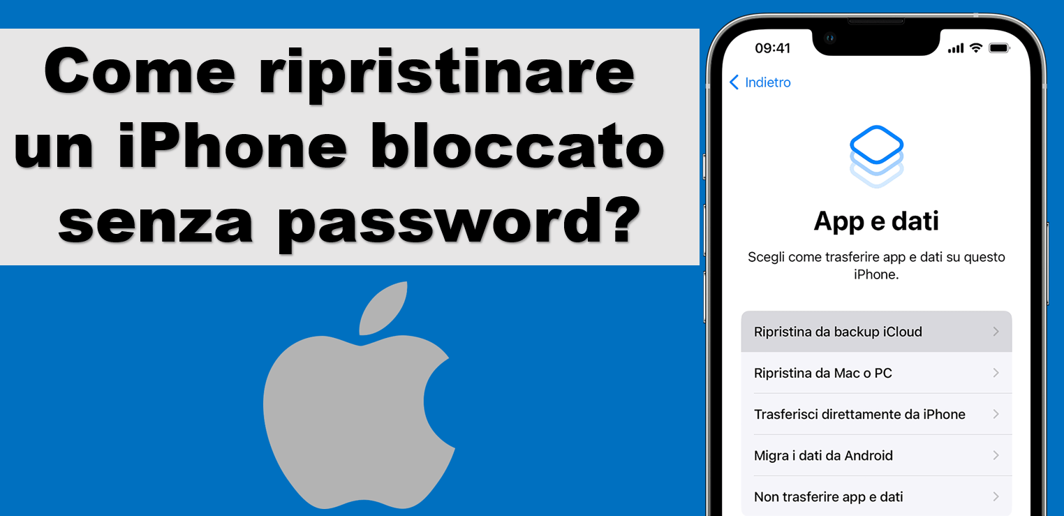 Come ripristinare un iPhone bloccato senza password