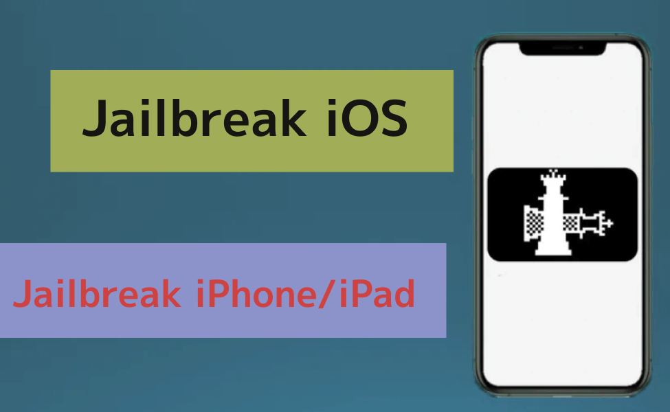 Jailbreak iPhone/iPad