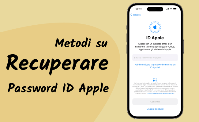 Recuperare la password dell'ID Apple/iCloud quando l'hai dimenticato [5 soluzioni]