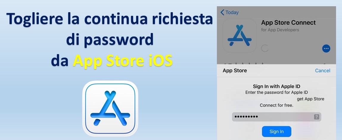 Togliere la continua richiesta di password da App Store iOS