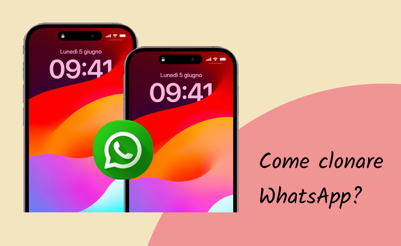 Come clonare WhatsApp