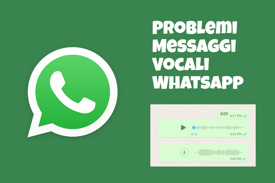 problemi messaggi vocali whatsapp
