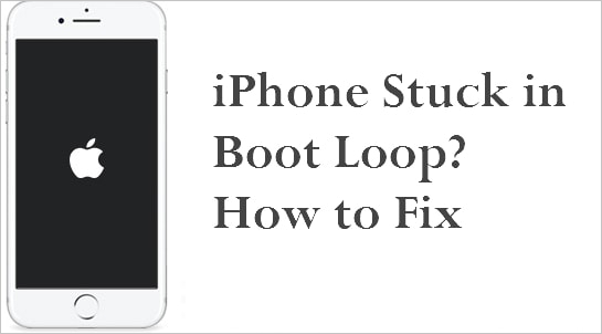 6 Soluzioni per Riparare un iPhone Bloccato in Boot Loop (iOS 14/13/12 Supportato)