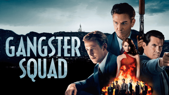 must watch mafia romance movies gangster squad