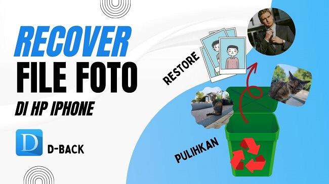 Cara Memulihkan Foto yang Dipadamkan Secara Kekal pada iPhone dan Memperbaiki Resolusi