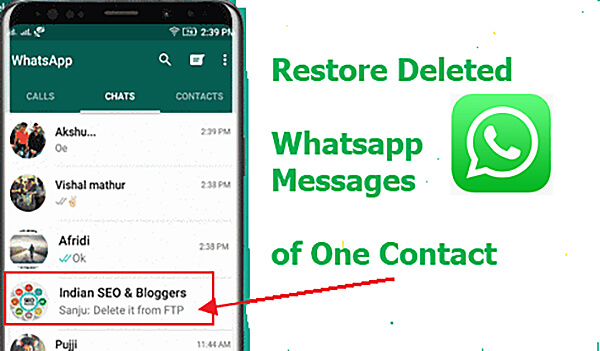 Bagaimana Memulihkan Pesanan WhatsApp yang Dihapus daripada Satu Kenalan