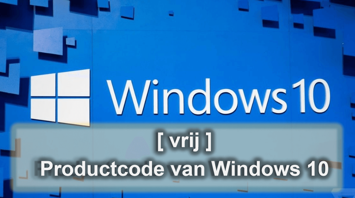 Productcode van Windows 10