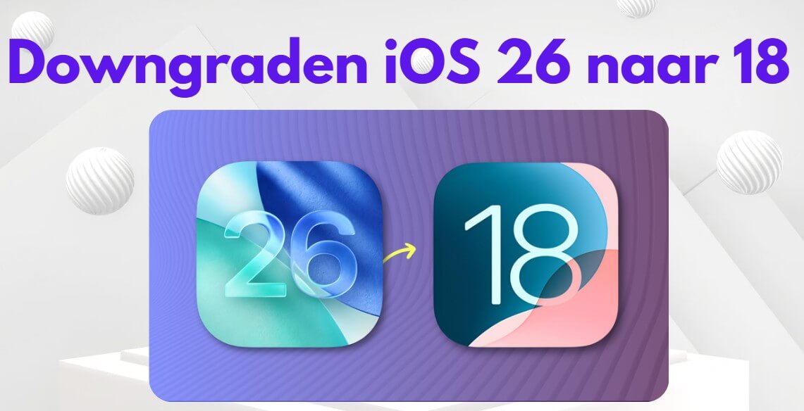 iOS 26 beta Downgraden naar iOS 26 – Zet je iPhone Terug naar een Eerdere Versie