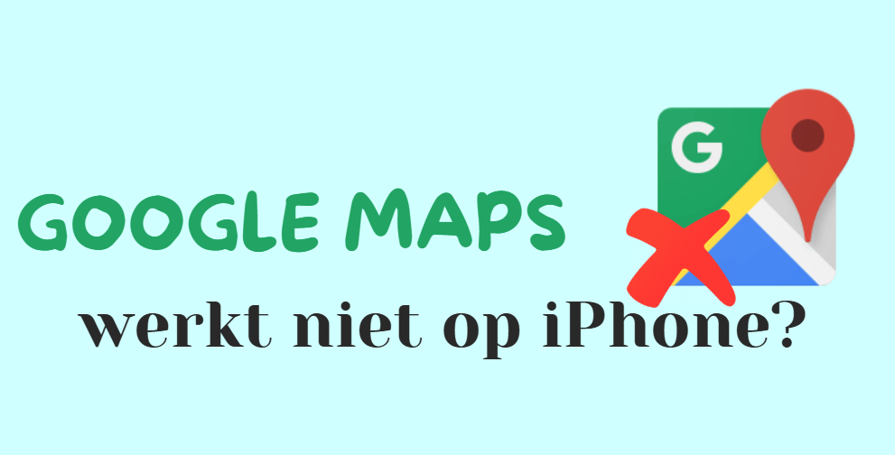 Google maps werkt niet op iPhone